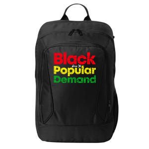 Black Due To Popular Ded History Melanin Equality Cool Gift City Backpack