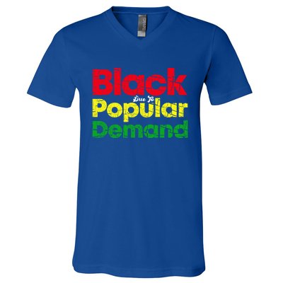 Black Due To Popular Ded History Melanin Equality Cool Gift V-Neck T-Shirt