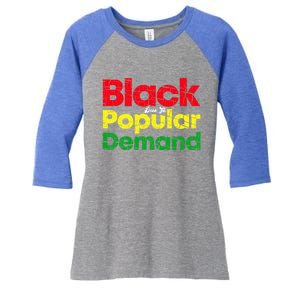 Black Due To Popular Ded History Melanin Equality Cool Gift Women's Tri-Blend 3/4-Sleeve Raglan Shirt