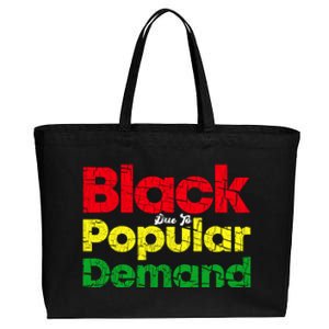 Black Due To Popular Ded History Melanin Equality Cool Gift Cotton Canvas Jumbo Tote