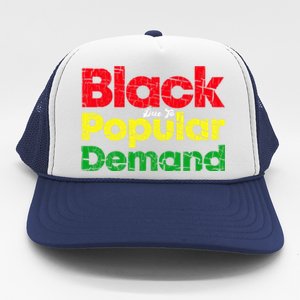 Black Due To Popular Ded History Melanin Equality Cool Gift Trucker Hat