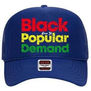 Black Due To Popular Ded History Melanin Equality Cool Gift High Crown Mesh Back Trucker Hat