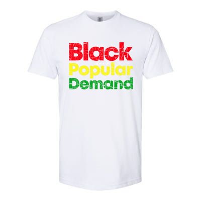 Black Due To Popular Ded History Melanin Equality Cool Gift Softstyle CVC T-Shirt