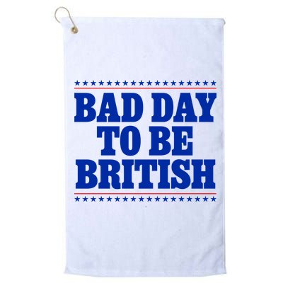 Bad Day To Be British Funny 4th Of July Golf Towel