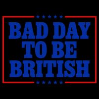 Bad Day To Be British Funny 4th Of July 16oz Travel Tumbler