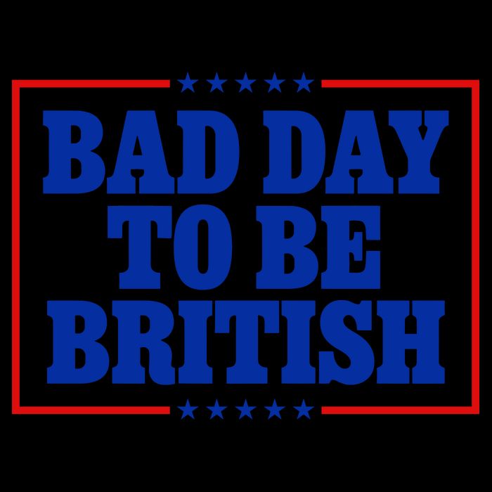 Bad Day To Be British Funny 4th Of July 16oz Travel Tumbler