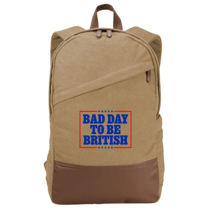 Bad Day To Be British Funny 4th Of July Cotton Canvas Backpack