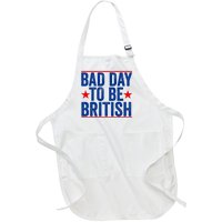 Bad Day To Be British Funny 4th Of July Full-Length Apron With Pockets