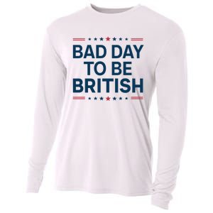 Bad Day To Be British Funny 4th Of July Humor Quote Cooling Performance Long Sleeve Crew