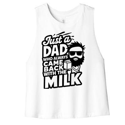 Bearded Dad That Always Came Back With The Milk Women's Racerback Cropped Tank