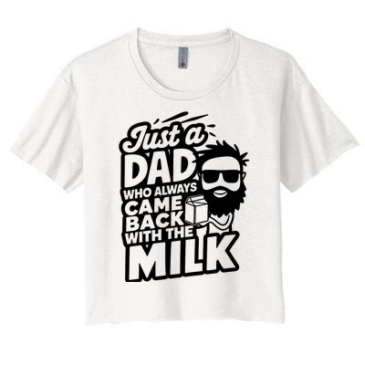 Bearded Dad That Always Came Back With The Milk Women's Crop Top Tee