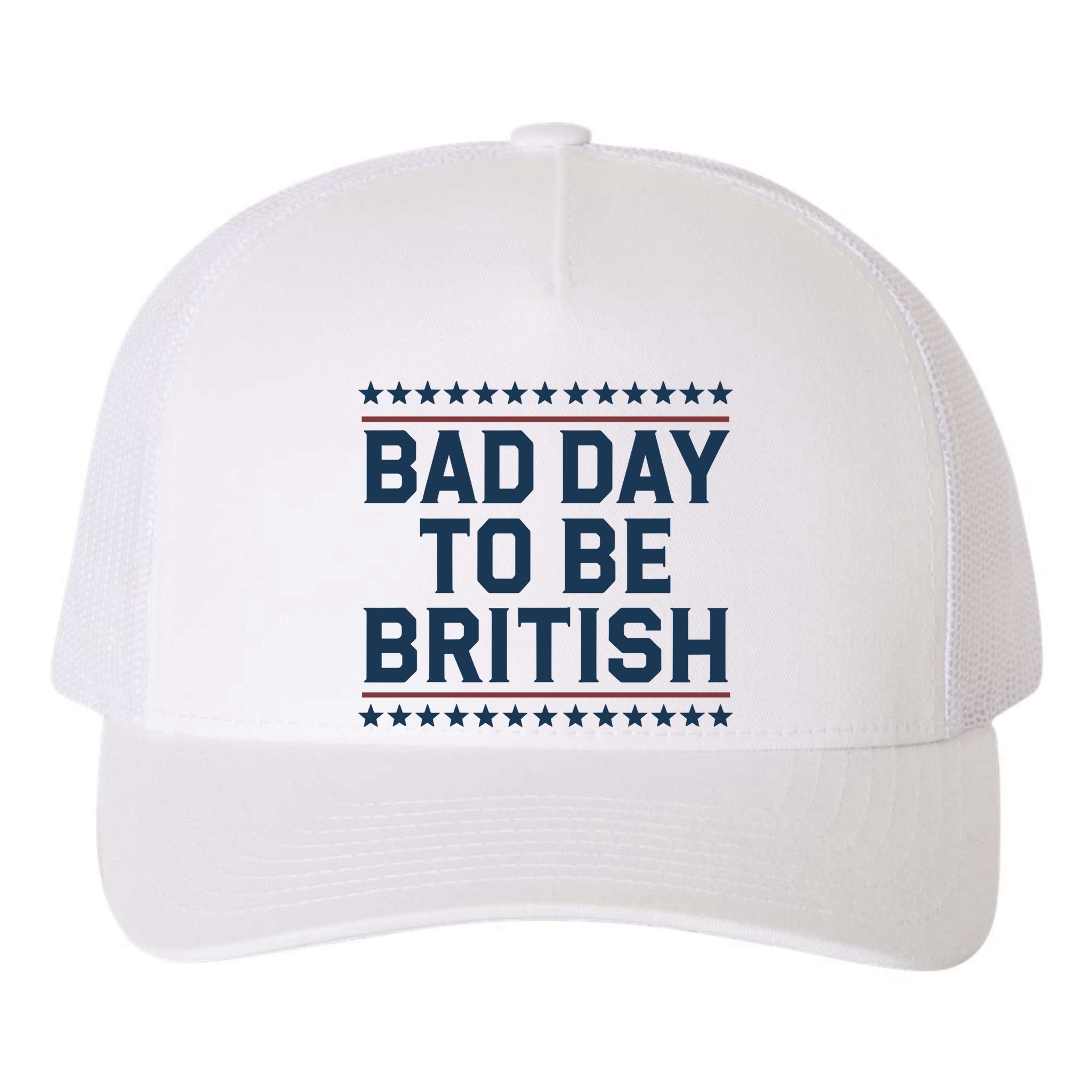 Bad Day To Be British Funny 4th Of July Humor Quote Yupoong Adult 5-Panel Trucker Hat