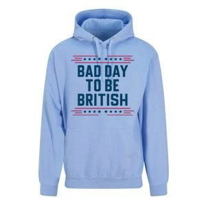 Bad Day To Be British Funny 4th Of July Humor Quote Unisex Surf Hoodie