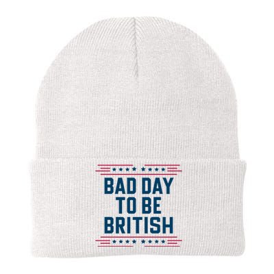 Bad Day To Be British Funny 4th Of July Humor Quote Knit Cap Winter Beanie