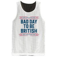 Bad Day To Be British Funny 4th Of July Humor Quote Mesh Reversible Basketball Jersey Tank