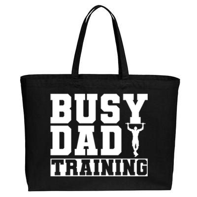 Busy Dad Training Daily Motivation Dads Gift Cotton Canvas Jumbo Tote