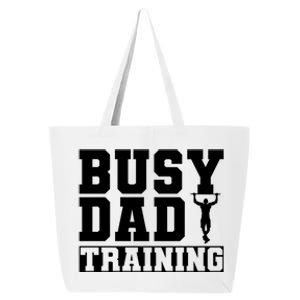 Busy Dad Training Daily Motivation Dads Gift 25L Jumbo Tote