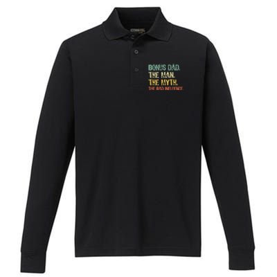 Bonus Dad The Man Myth Bad Influence Funny StepDad Stepdad Performance Long Sleeve Polo