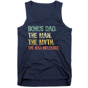 Bonus Dad The Man Myth Bad Influence Funny StepDad Stepdad Tank Top