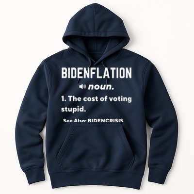 Bidenflation Definition The Cost Of Voting Stupid Hoodie