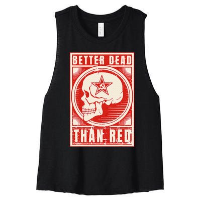 Better Dead Than Red Anti Communism Design Women's Racerback Cropped Tank