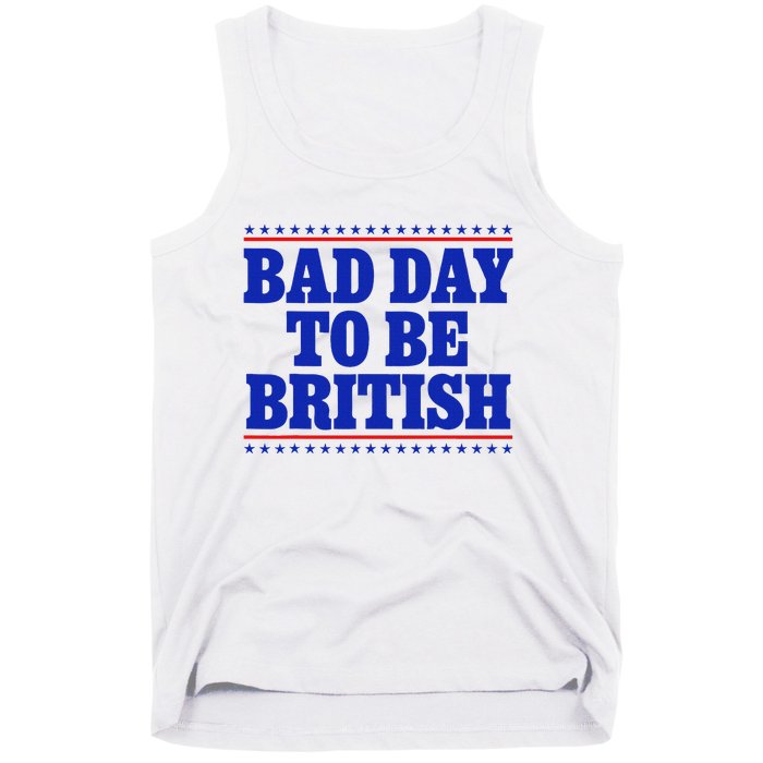 Bad Day To Be British Tank Top