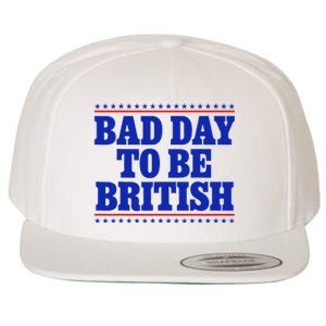 Bad Day To Be British Wool Snapback Cap