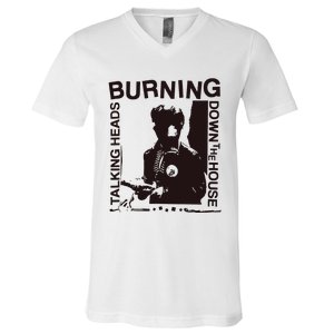 Burning Down The House V-Neck T-Shirt