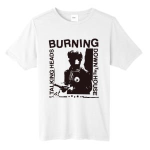 Burning Down The House Tall Fusion ChromaSoft Performance T-Shirt