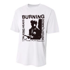 Burning Down The House Performance Sprint T-Shirt