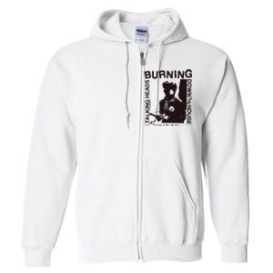 Burning Down The House Full Zip Hoodie