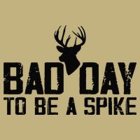 Bad Day To Be A Spike Hunting Season Funny Cooling Performance Crew T-Shirt