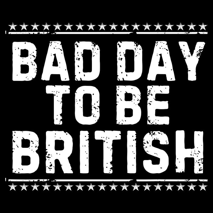 Bad Day To Be British Funny 4th Of July Flexfit Unipanel Trucker Cap