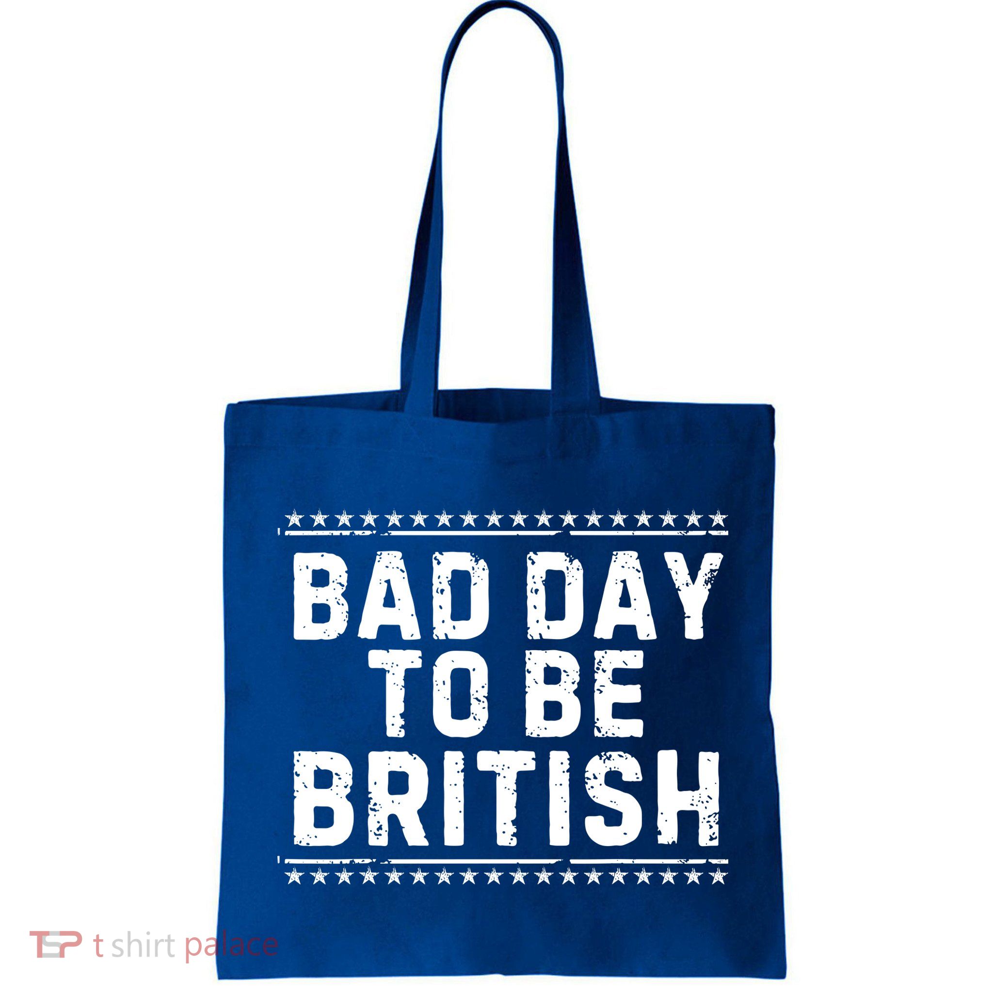 Bad Day To Be British Funny 4th Of July Bag