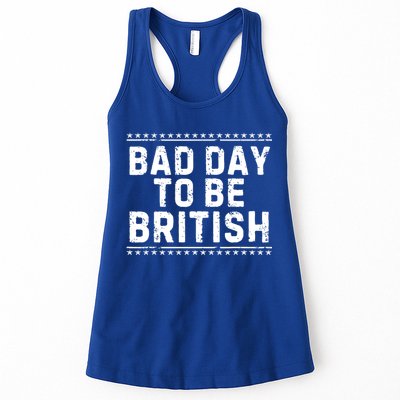 Bad Day To Be British Funny 4th Of July Womens Tank Top