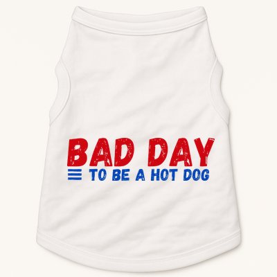 Bad Day To Be A Hot Dog Doggie Tank