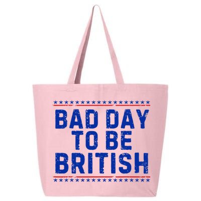 Bad Day To Be British Funny 4th Of July 25L Jumbo Tote