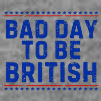 Bad Day To Be British Funny 4th Of July Sustainable Beanie