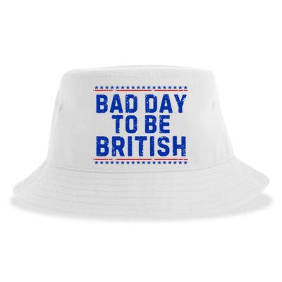 Bad Day To Be British Funny 4th Of July Sustainable Bucket Hat