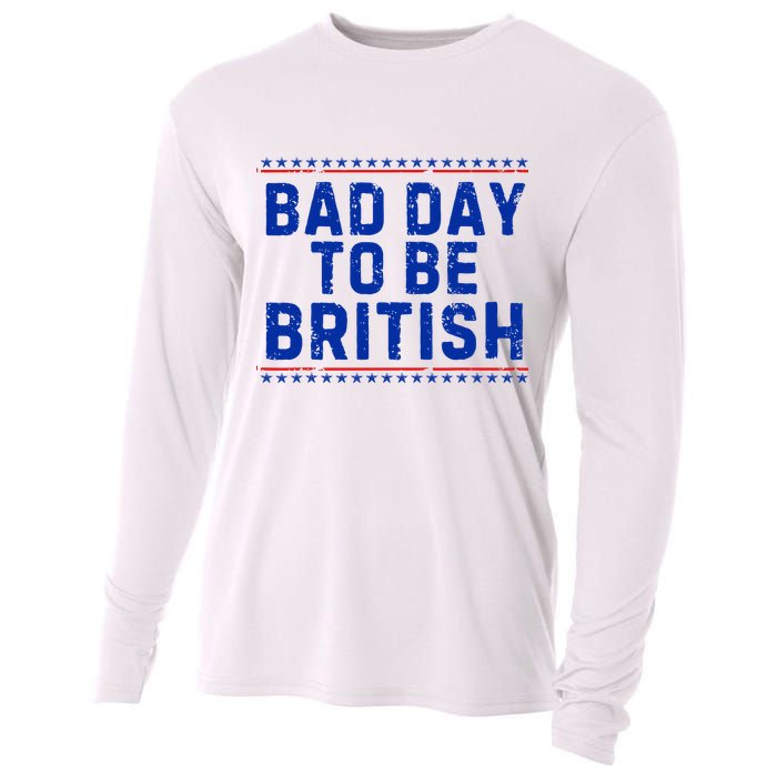 Bad Day To Be British Funny 4th Of July Cooling Performance Long Sleeve Crew