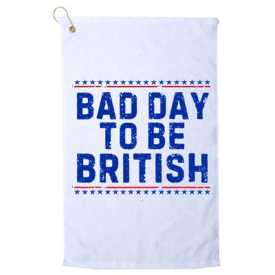 Bad Day To Be British Funny 4th Of July Golf Towel