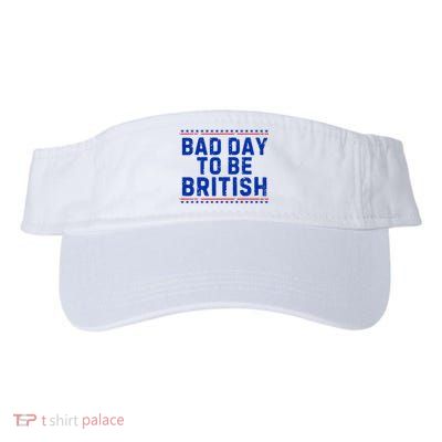 Bad Day To Be British Funny 4th Of July Visor
