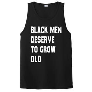 Black Deserve To Grow Old Funny Gift Black History Month Gift PosiCharge Competitor Tank