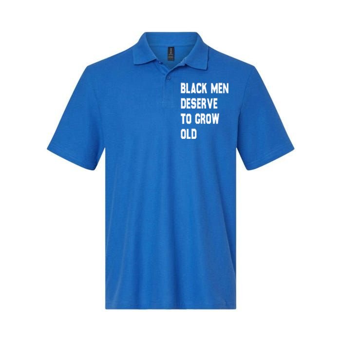 Black Deserve To Grow Old Funny Gift Black History Month Gift Softstyle Adult Sport Polo