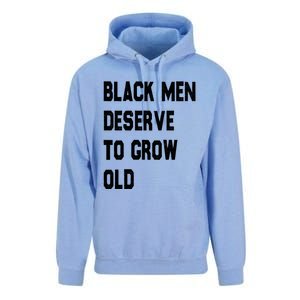 Black Deserve To Grow Old Funny Gift Black History Month Gift Unisex Surf Hoodie