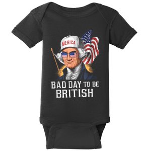 Bad Day To Be British Patriotic George Washington 4th July Baby Bodysuit