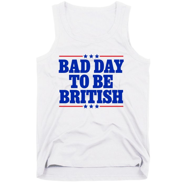 Bad Day To Be British Tank Top