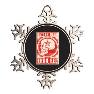 Better Dead Than Red Anti Communism Design Metallic Star Ornament