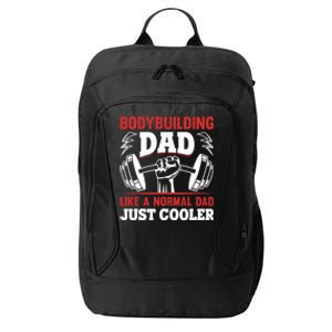 Bodybuilding Daddy Training Fitness Gym Powerlifting Dad Gift City Backpack