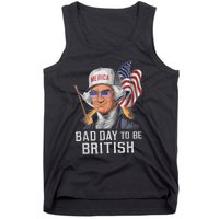 Bad Day To Be British Patriotic George Washington 4th July Tank Top